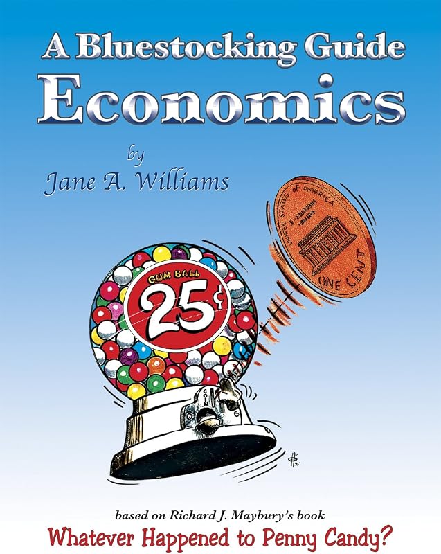 A Bluestocking Guide: Economics