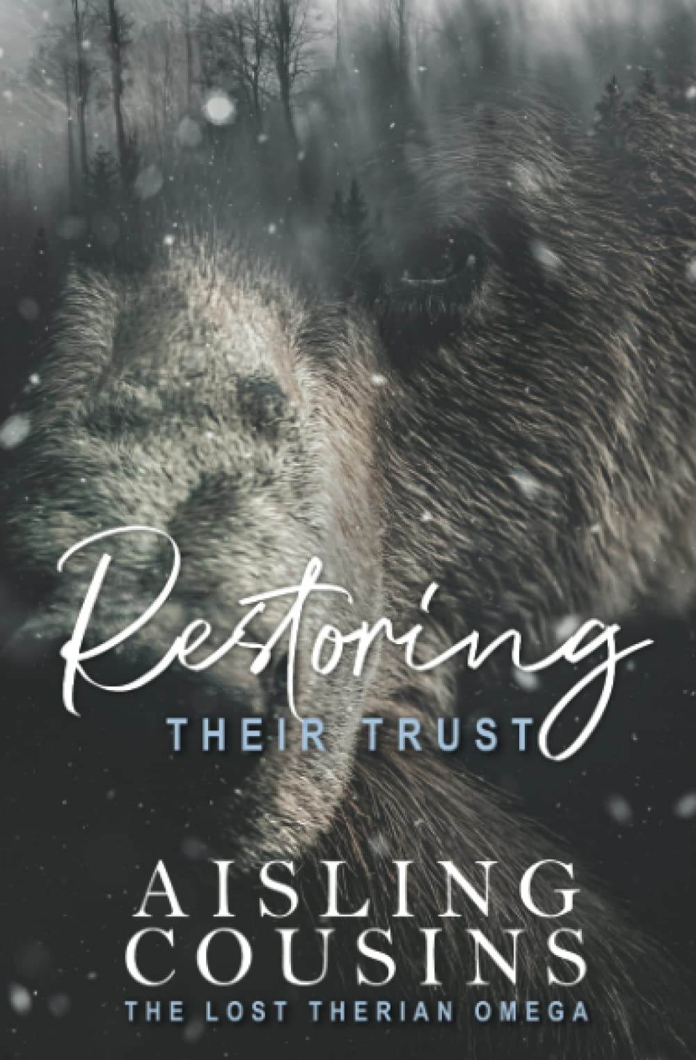 Restoring Their Trust: The Lost Therian Omega