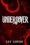 Undercover