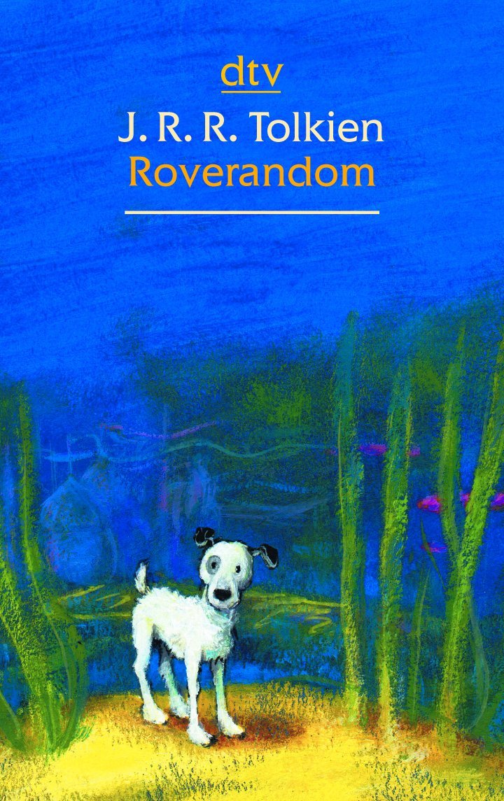 Roverandom: Hrsg. u. m. e. Nachw. v. Christina Scull u. Wayne G. Hammond (dtv großdruck)