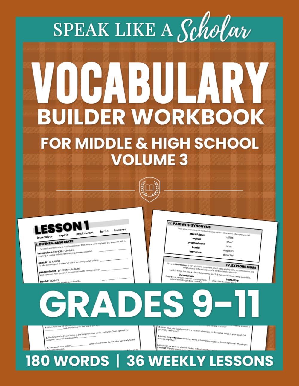Speak Like a Scholar: Vocabulary Builder Workbook for Middle & High School, Volume 3