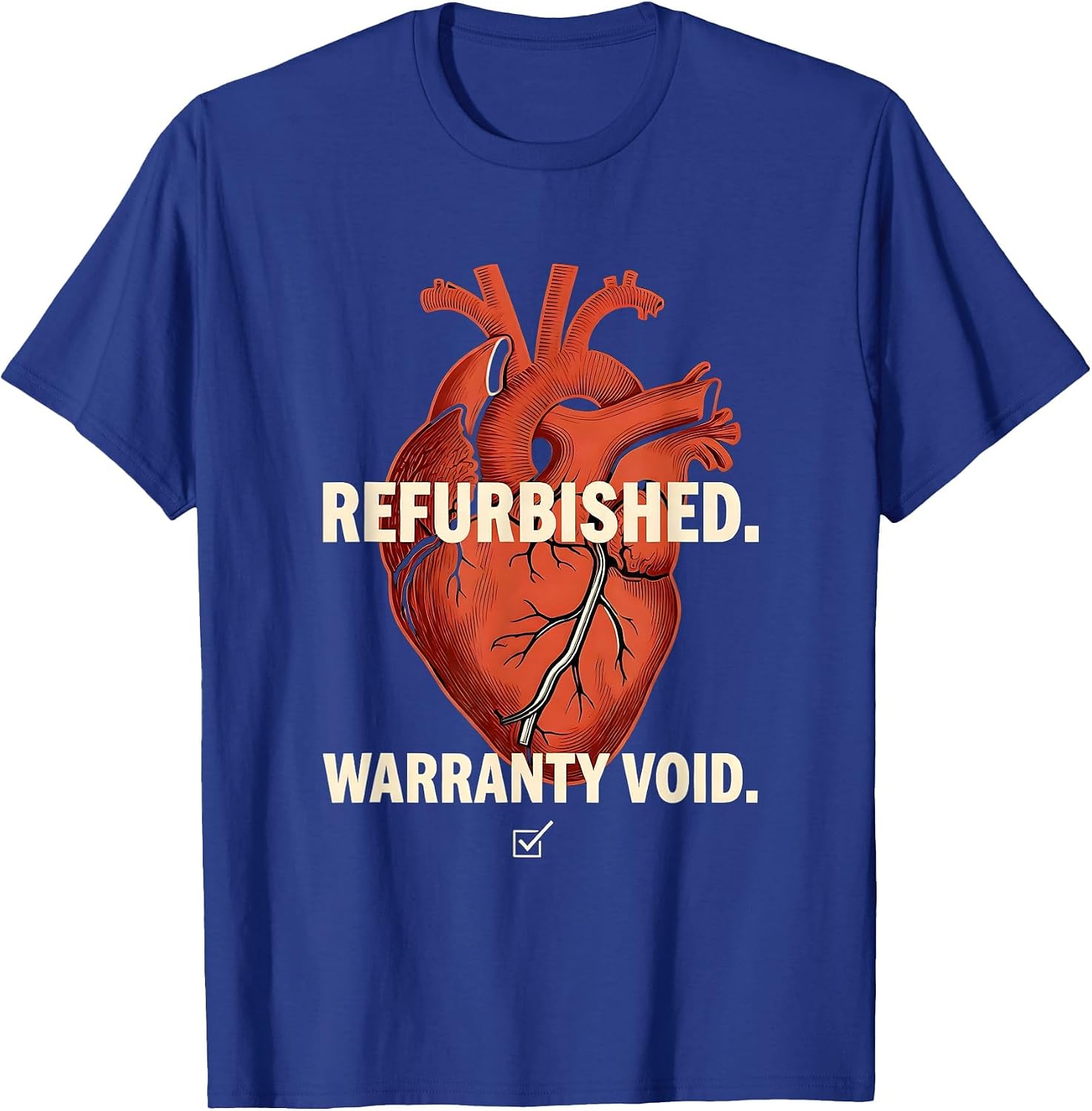 Refurbished Warranty Void Funny Open Heart Surgery Recovery T-Shirt image 4