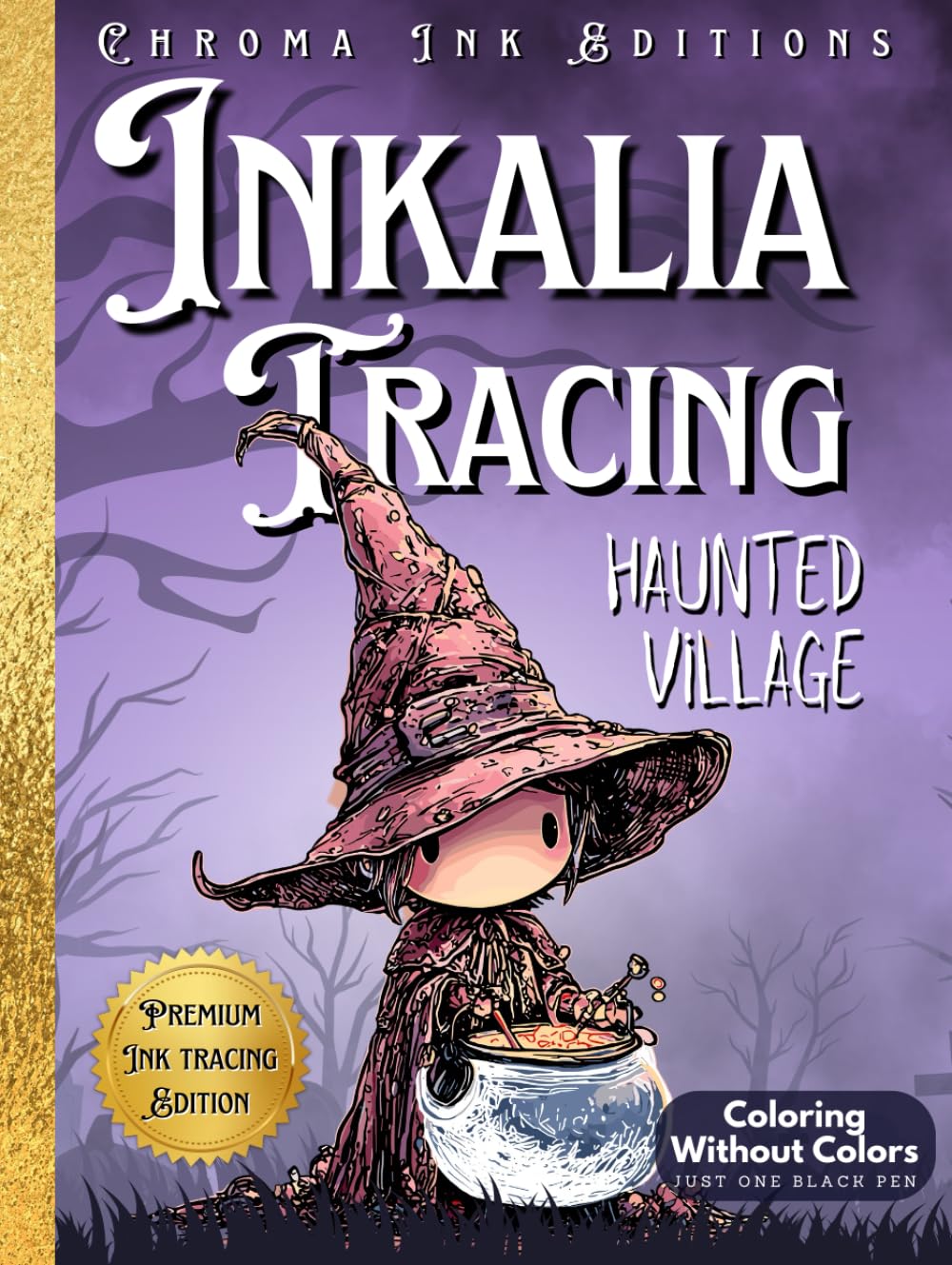 Inkalia Tracing Haunted Village: Cute Creature Bestie Hunt – No Colors Needed, Just One Black Pen: A Unique Ink Tracing Coloring Book with Cute ... Tracing: Creepy Cute Halloween Series)
