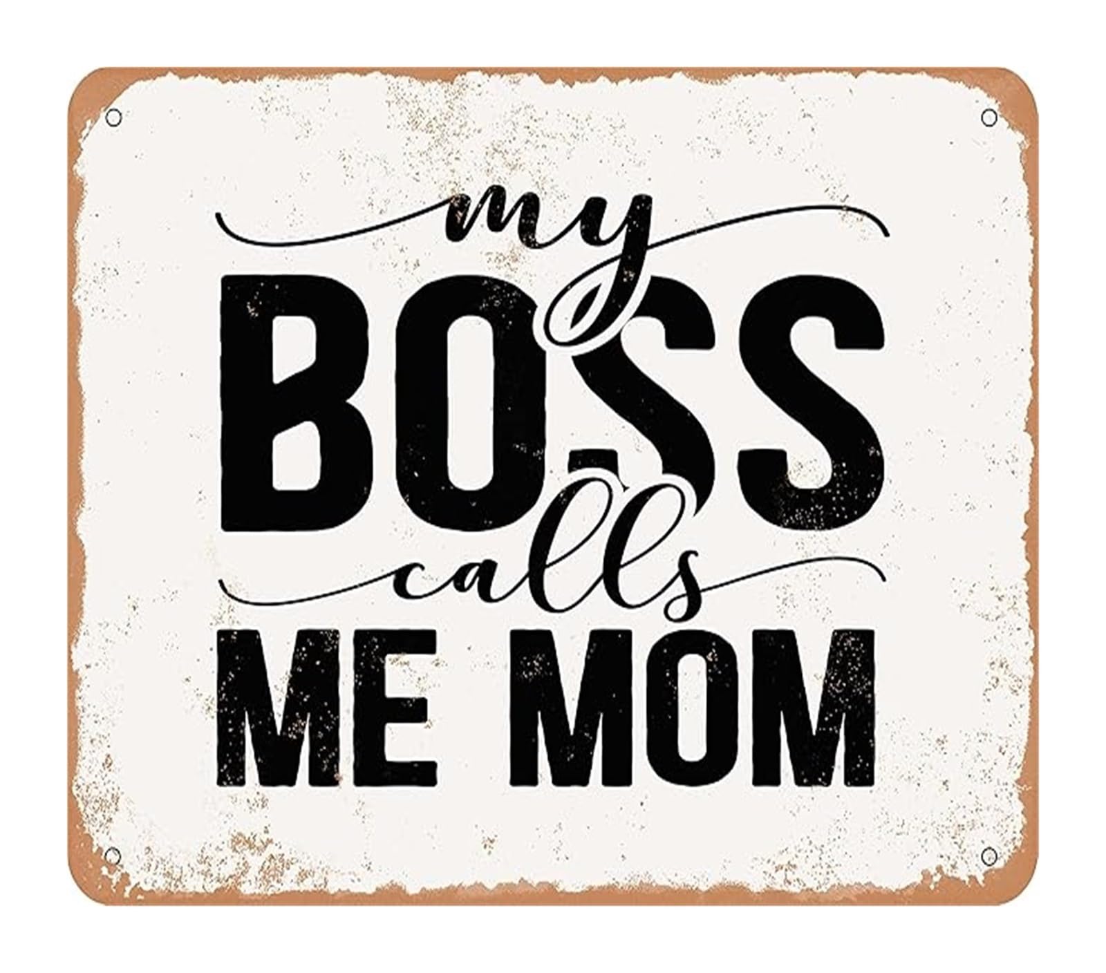 IDGTTLDF Retro Rustic Metal Tin Plaque Mom Boss Vintage Funny Wall-Art for Kitchen Decor 8 X 12 in