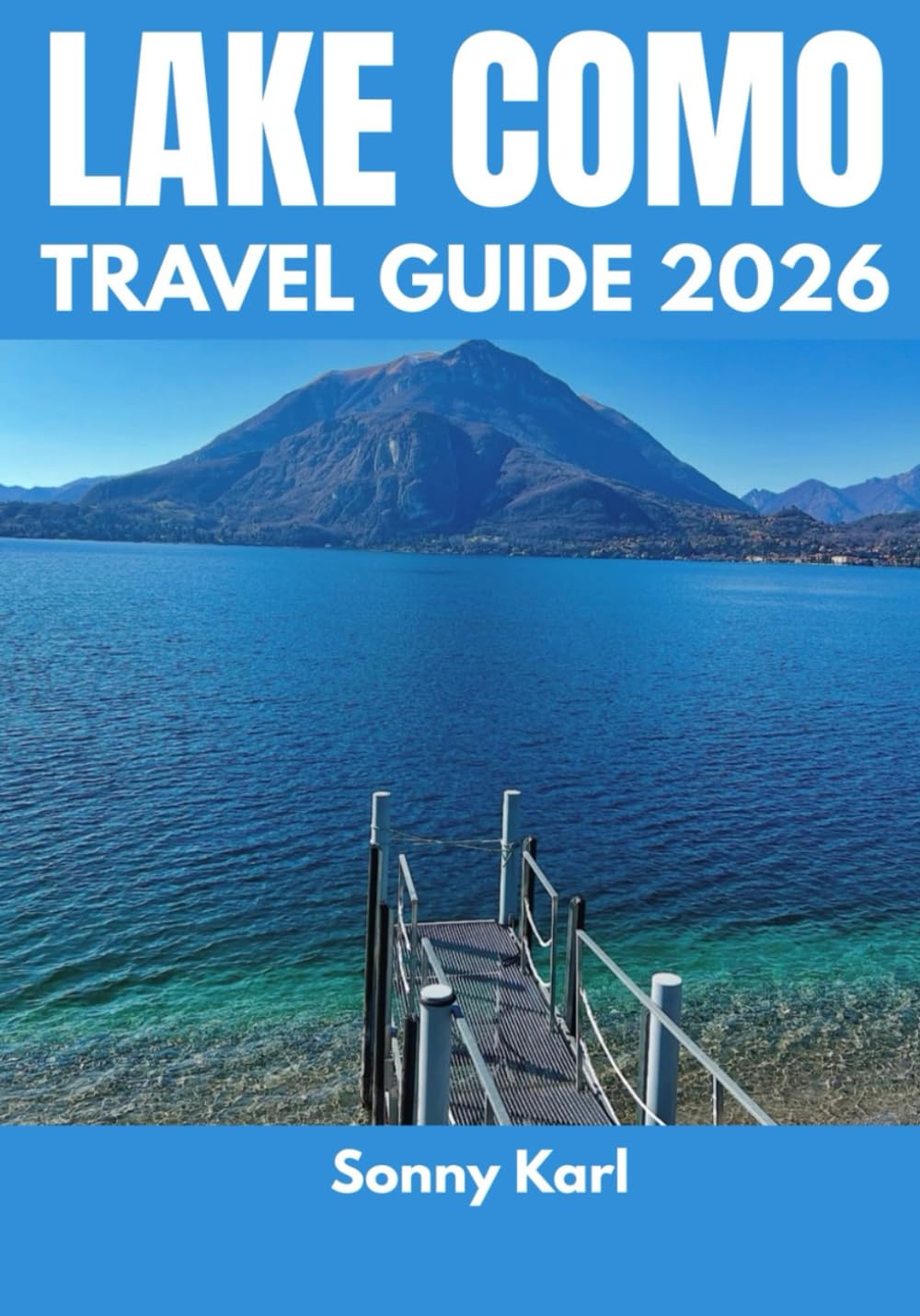 LAKE COMO TRAVEL GUIDE 2026