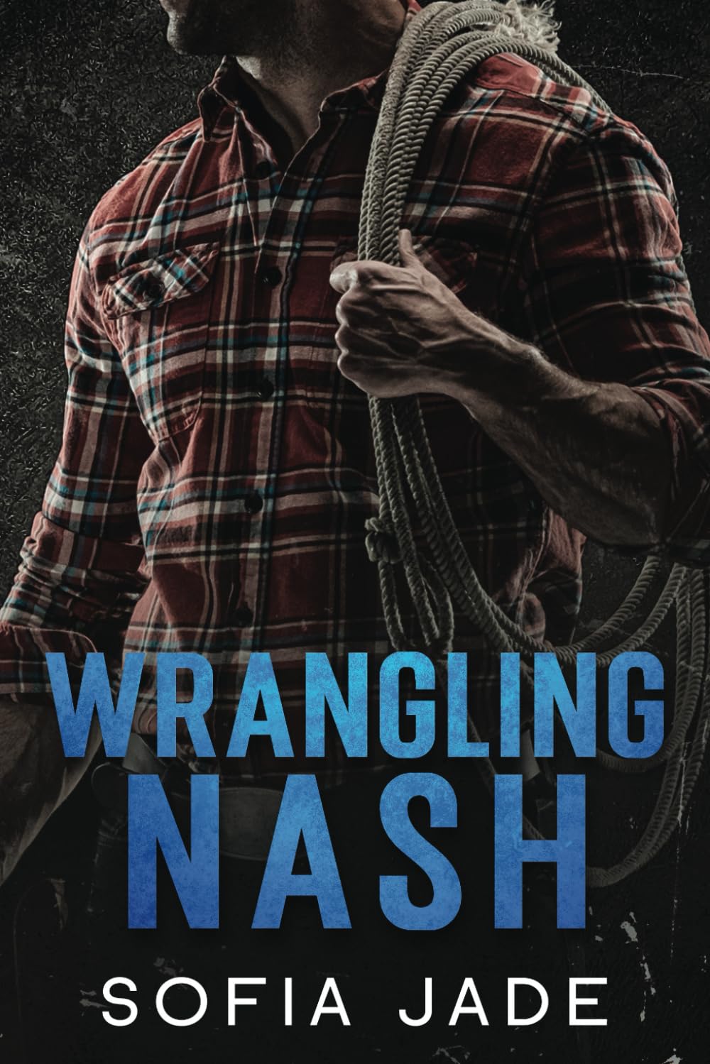 Wrangling Nash: A Grumpy Sunshine Forced Proximity Cowboy Romance (The Cameron Cowboys series)