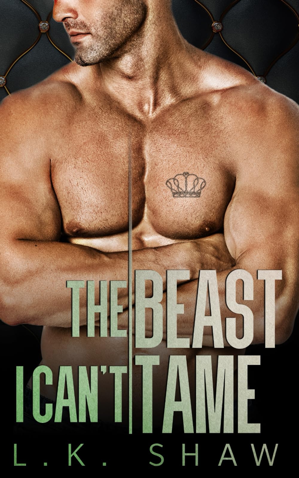 The Beast I Can't Tame: A Forbidden Lovers Mafia Romance (Brooklyn Kings)