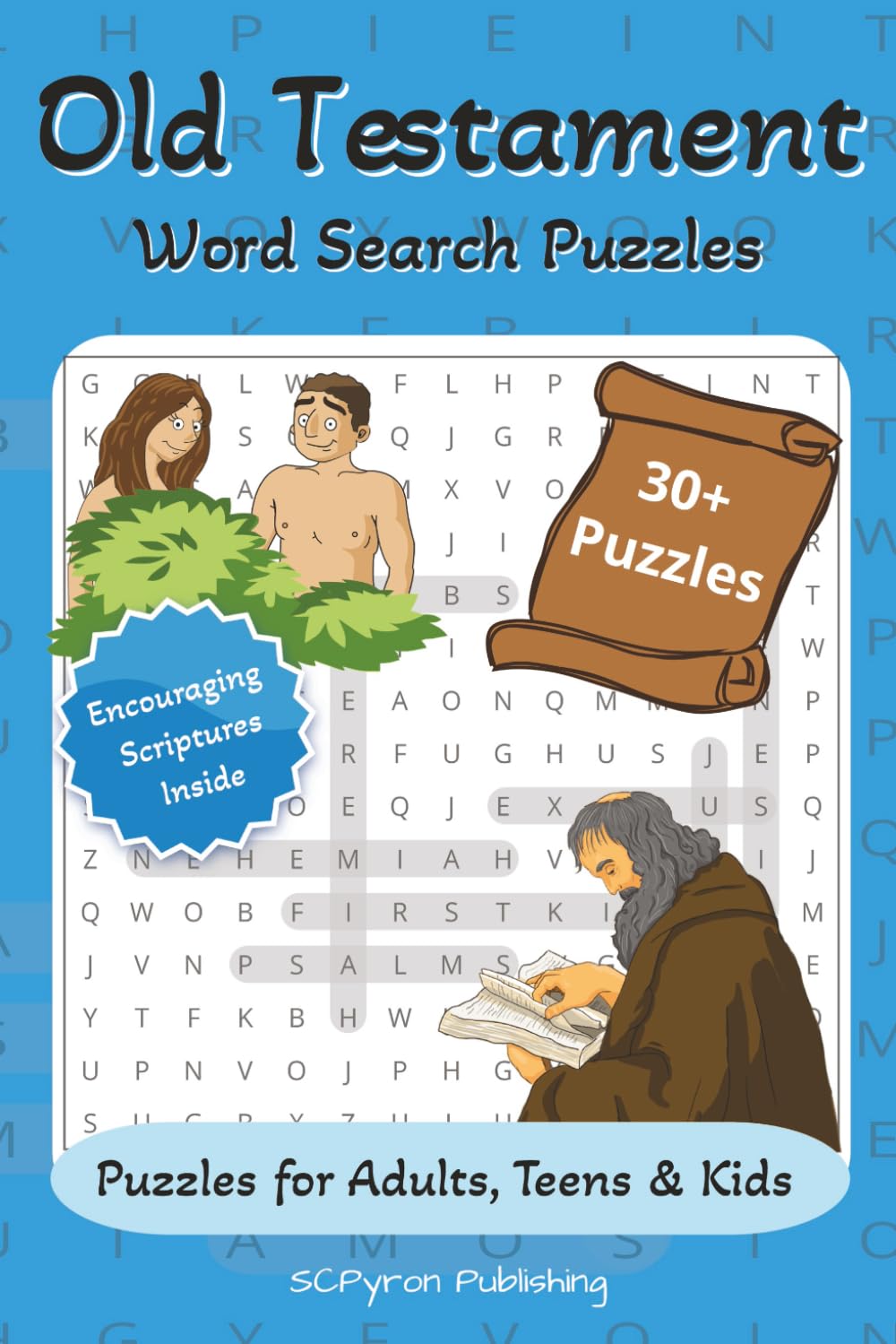 Old Testament Word Search Puzzles: Word Search Puzzles with Encouraging Scripture Verses Inside from the Old Testament, Great for Bible Study, ... ... Gift for Vacations & Sunday School