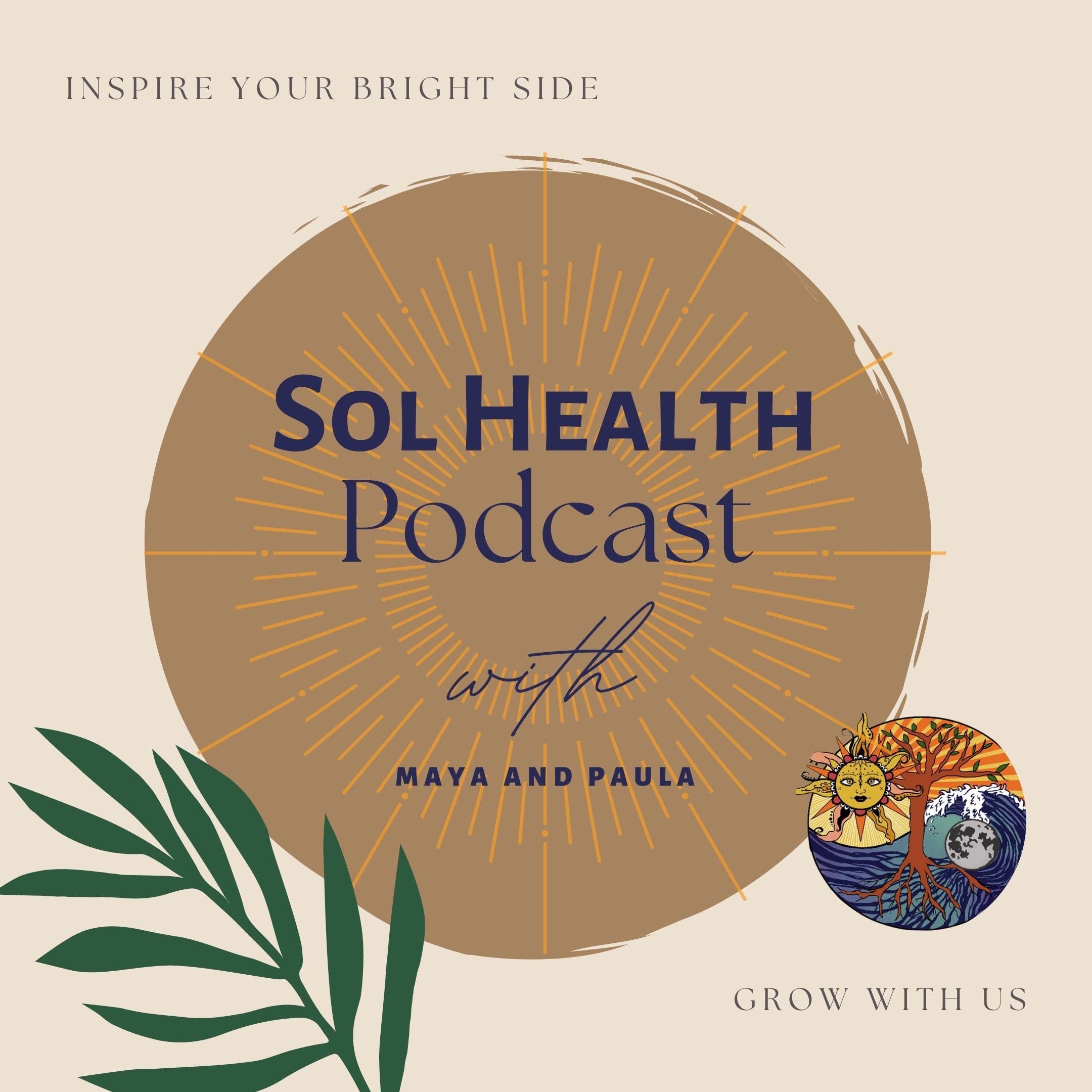 Sol Health Podcast