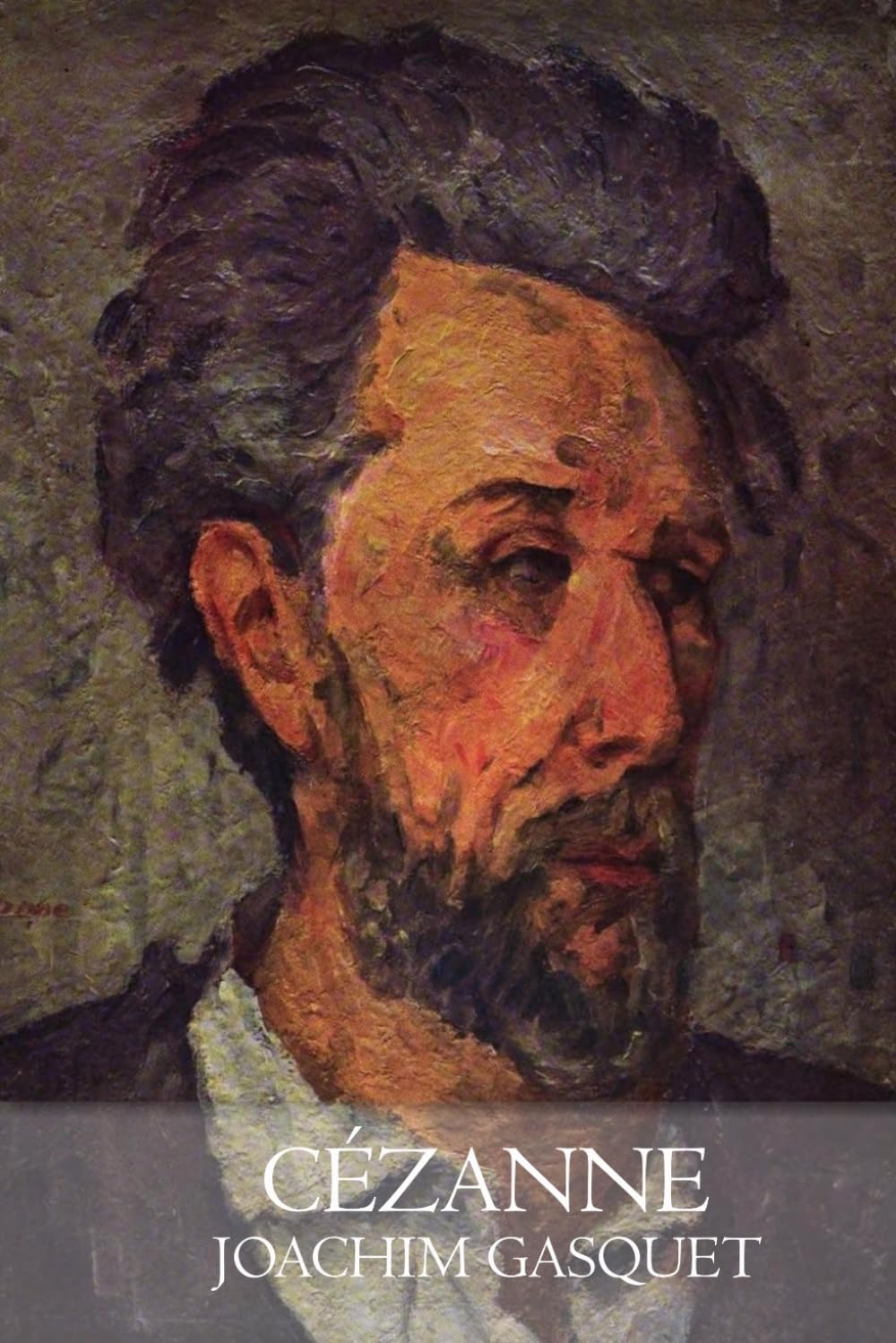 Cézanne: Souvenirs et conversations avec le maître de la peinture moderne — Édition illustrée