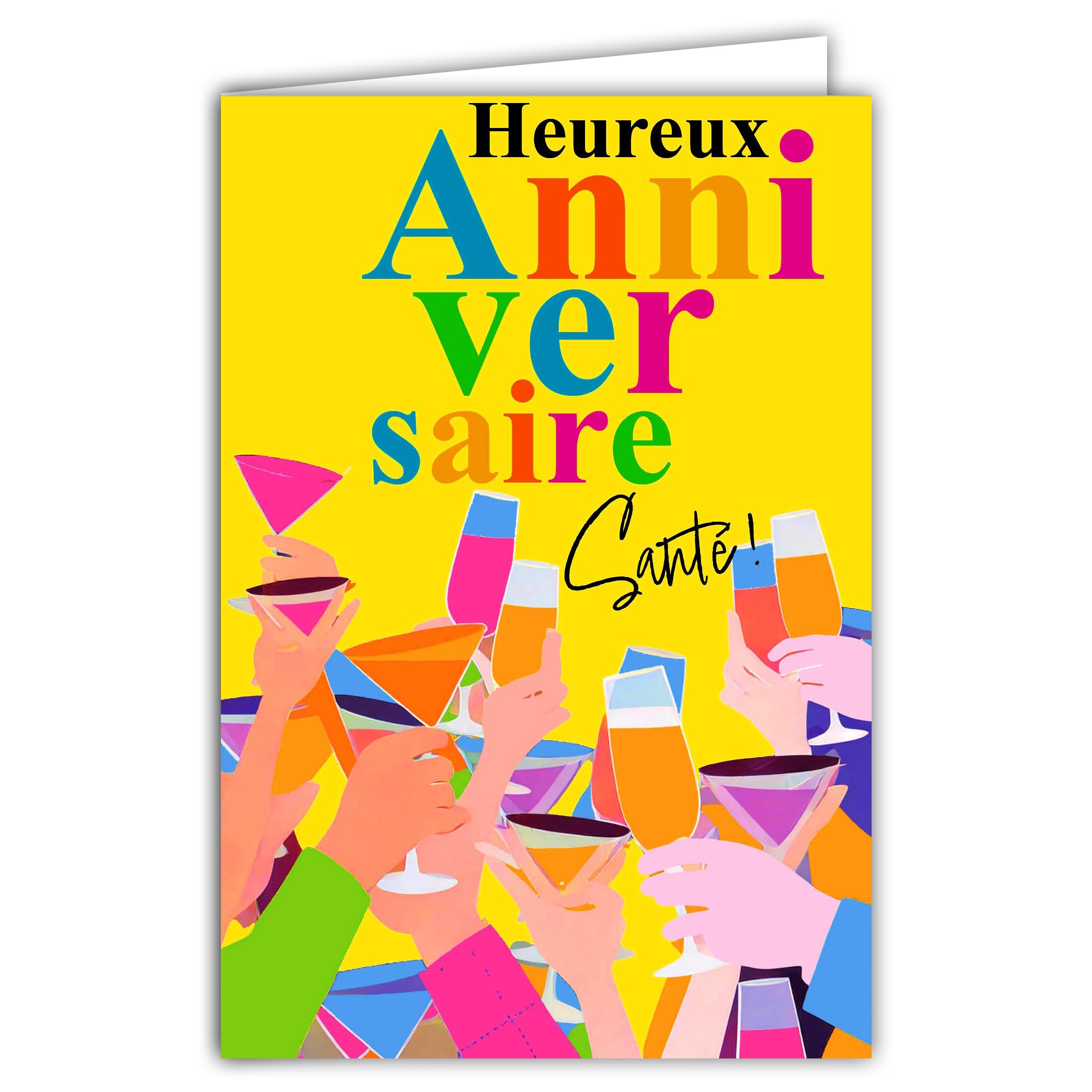 69-8180 Happy Birthday Health Card - Hands in the Air Toasting Flutes - Champagne Cocktails - Pop Art - with White Envelope - 12 x 17.5 cm - Made in France
