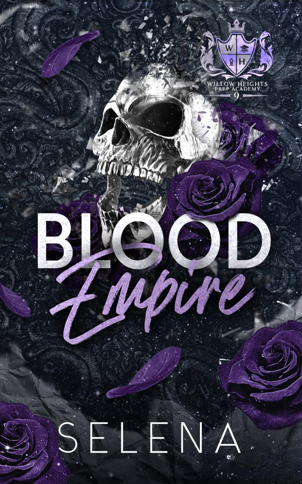Blood Empire: A Dark High School Bully Romance (Willow Heights Prep Academy)