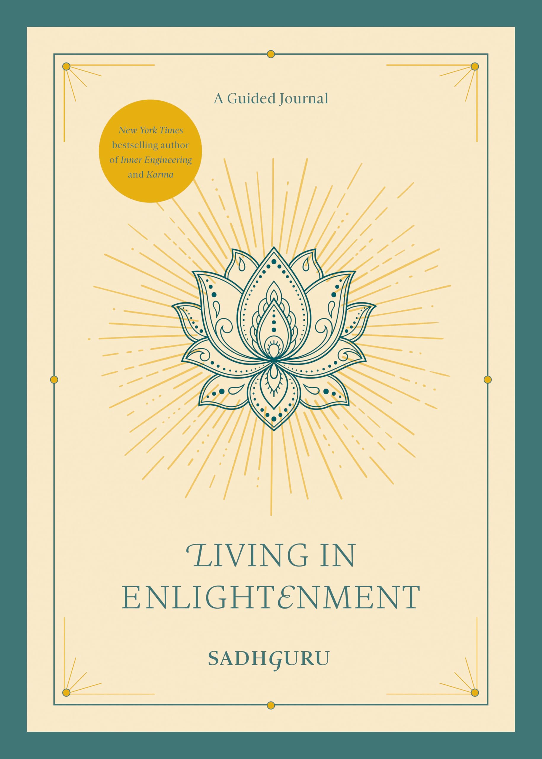Living in Enlightenment : A Guided Journal