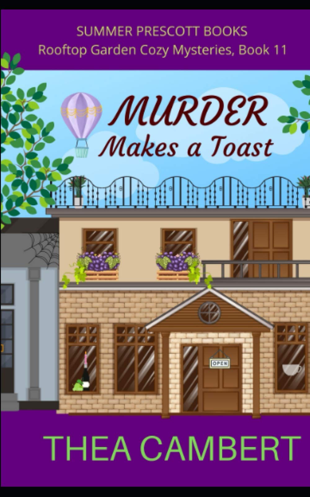 Murder Makes a Toast (Rooftop Garden Cozy Mysteries)