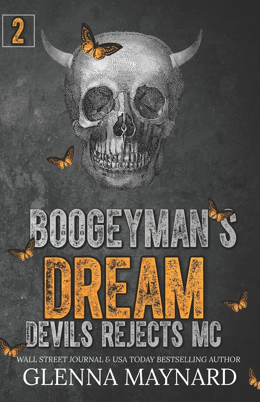 Boogeyman's Dream: 2 (Devils Rejects MC)