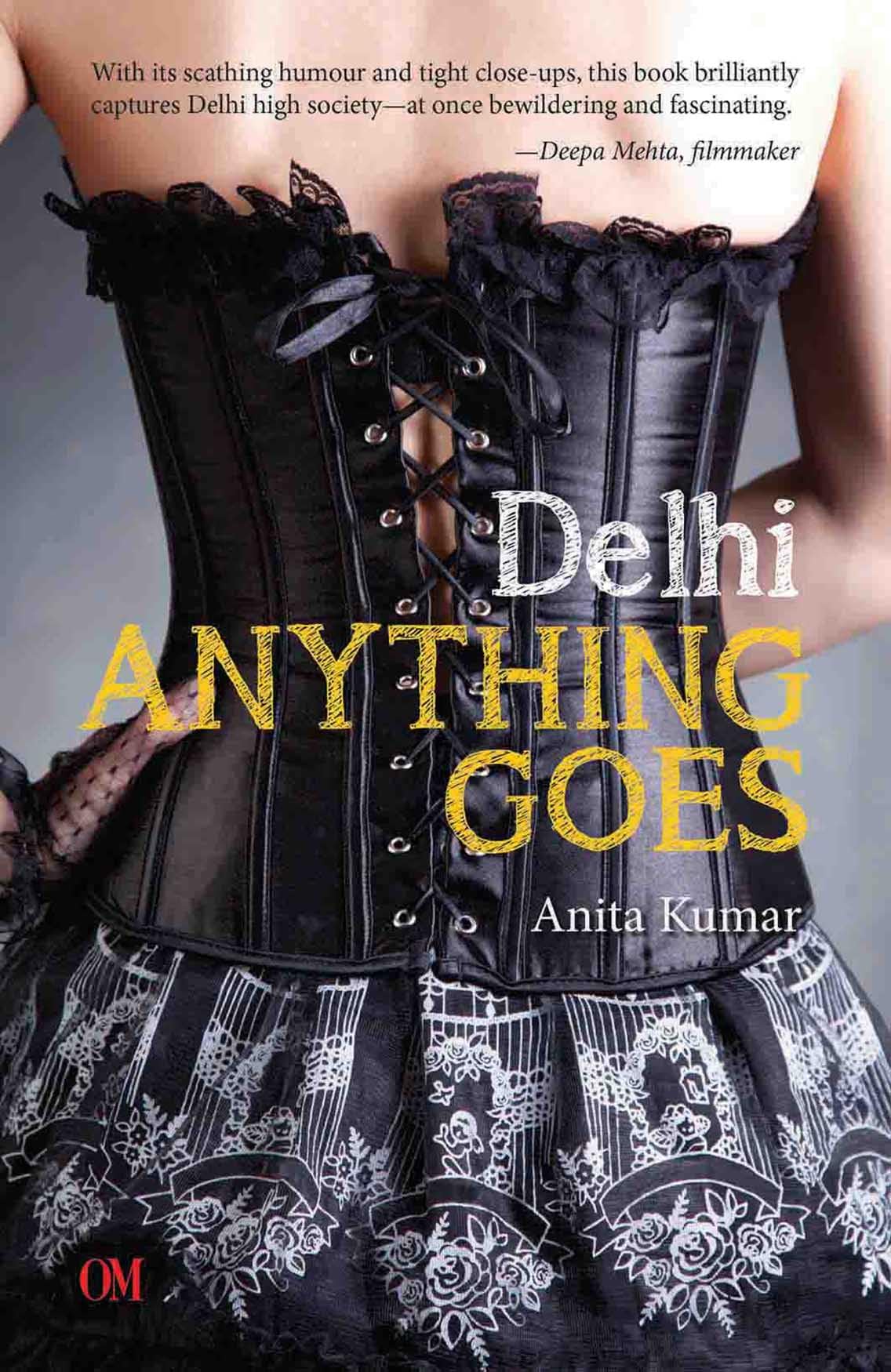 Delhi Anything Goes