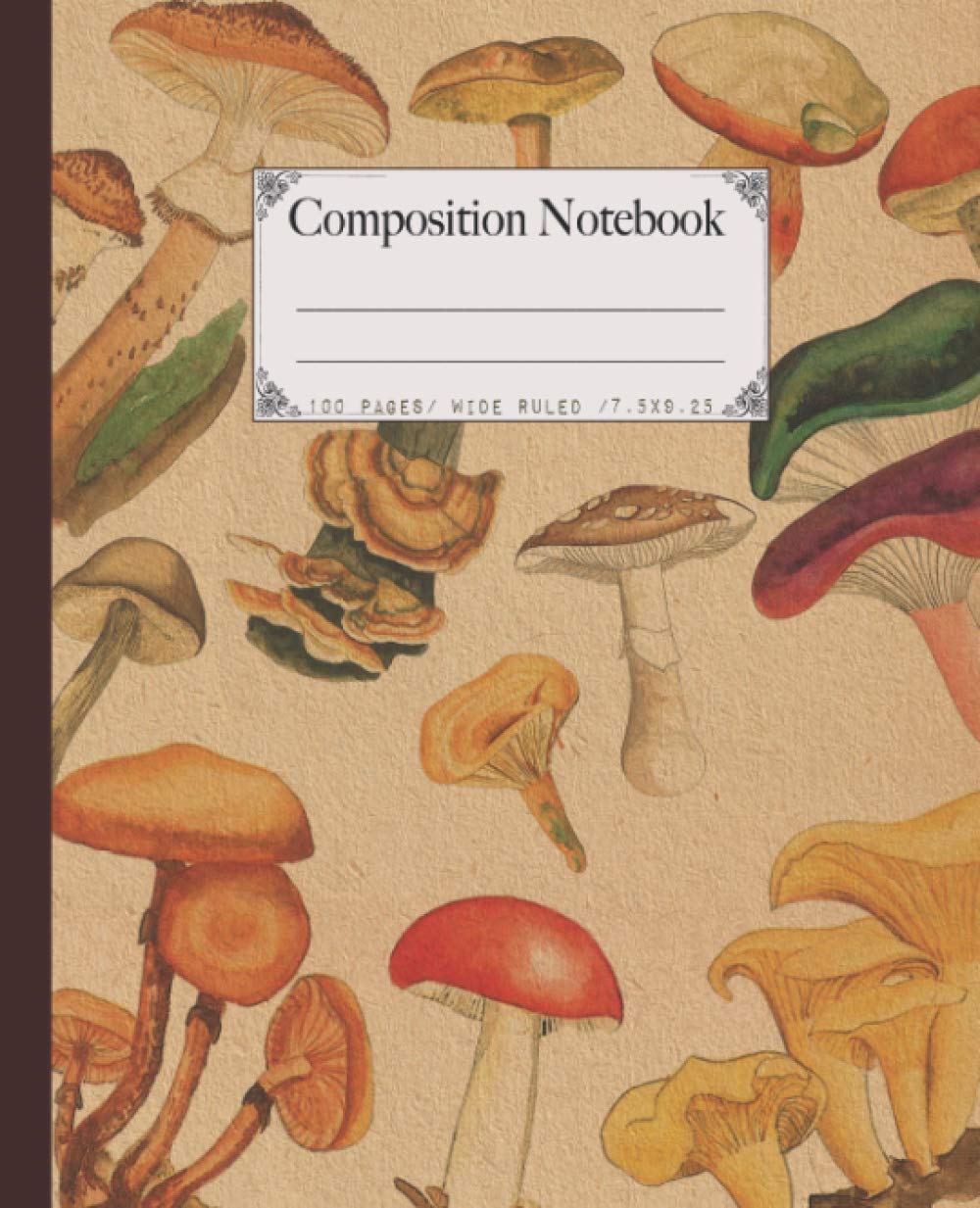 Composition Notebook: Beautiful wide ruled wild mushroom & woods illustrations. For plants, foraging & nature lovers.