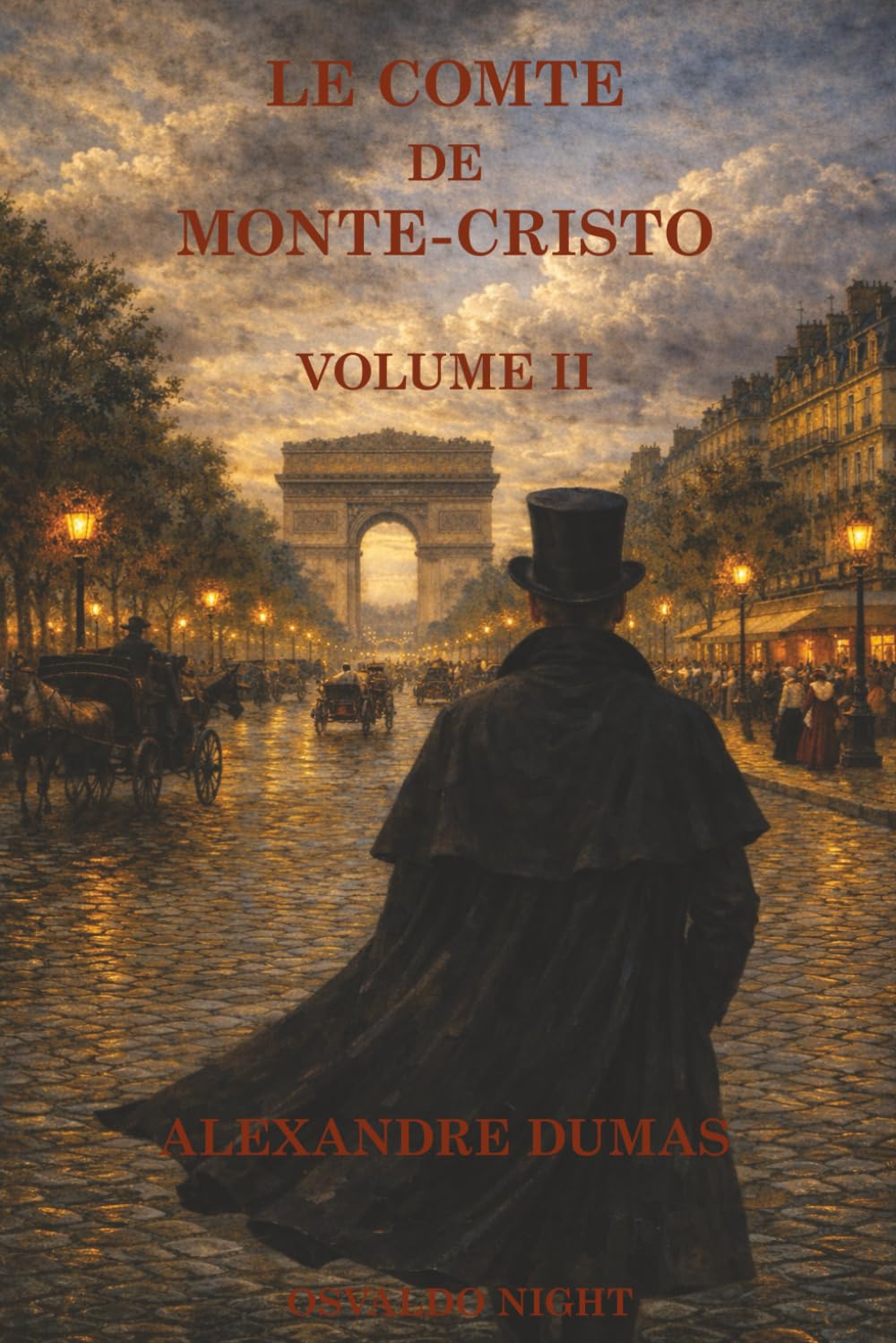 LE COMTE DE MONTE-CRISTO — VOLUME 2