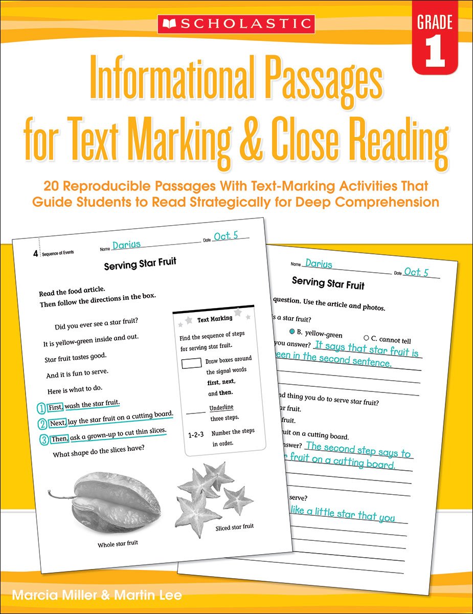 Informational Passages for Text Marking & Close Reading: Grade 1: 20 Reproducible Passages With Text-Marking Activities That Guide Students to Read Strategically for Deep Comprehension