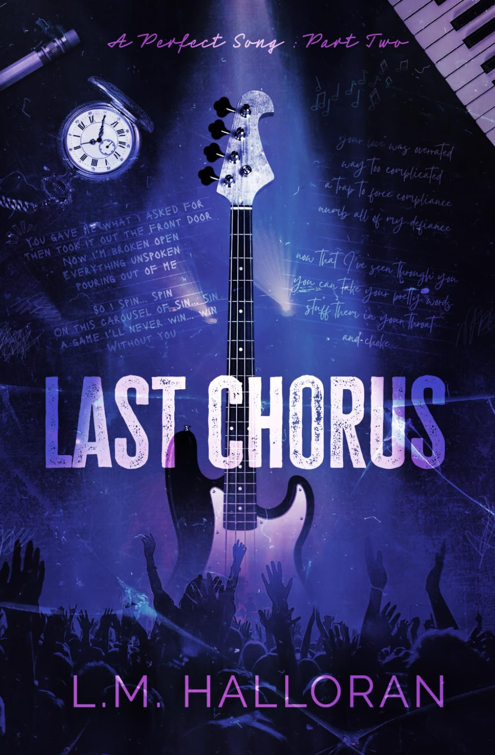 Last Chorus: A Rockstar Romance (A Perfect Song Duet)