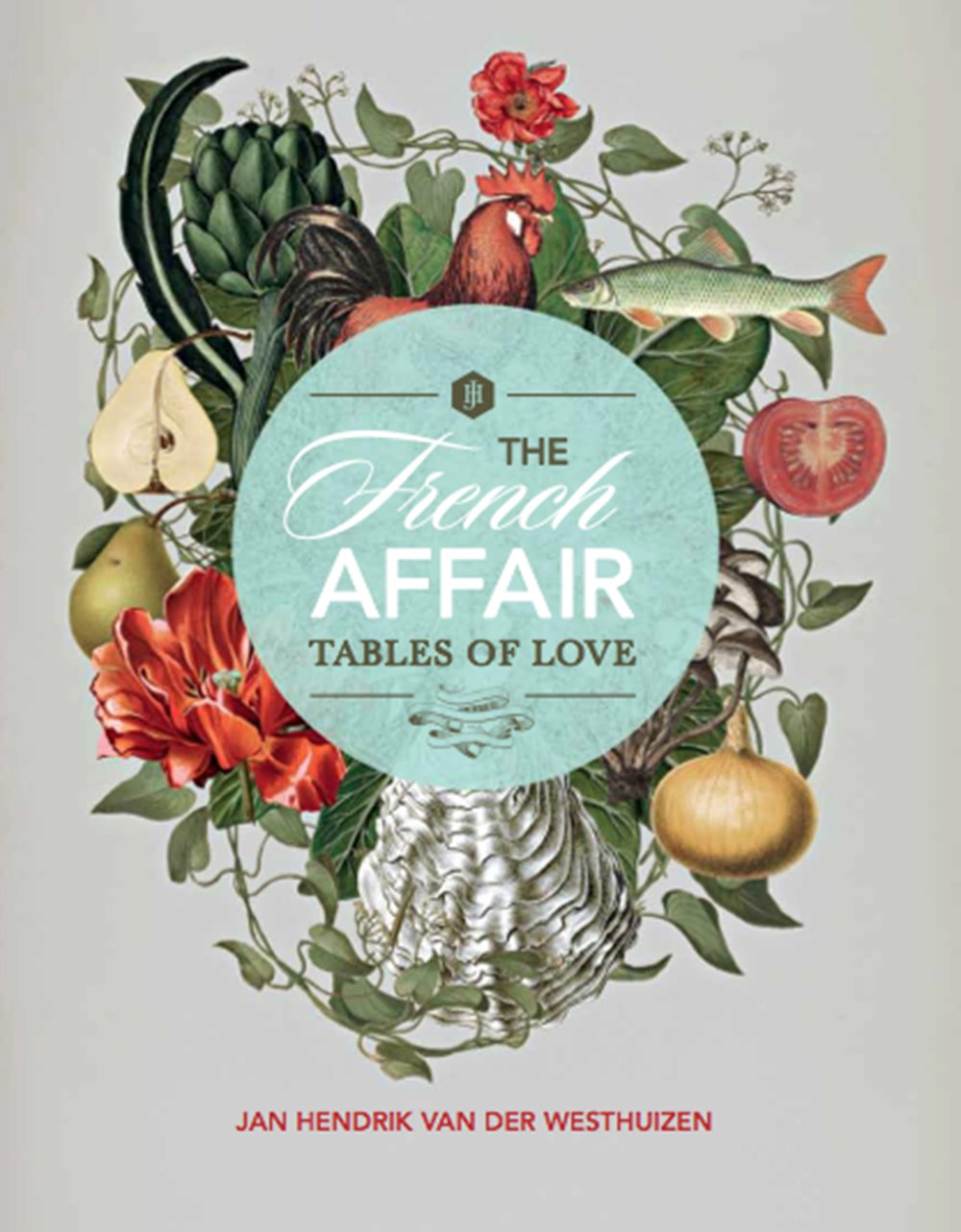 Buy The French Affair: Tables of Love — BookShops.in