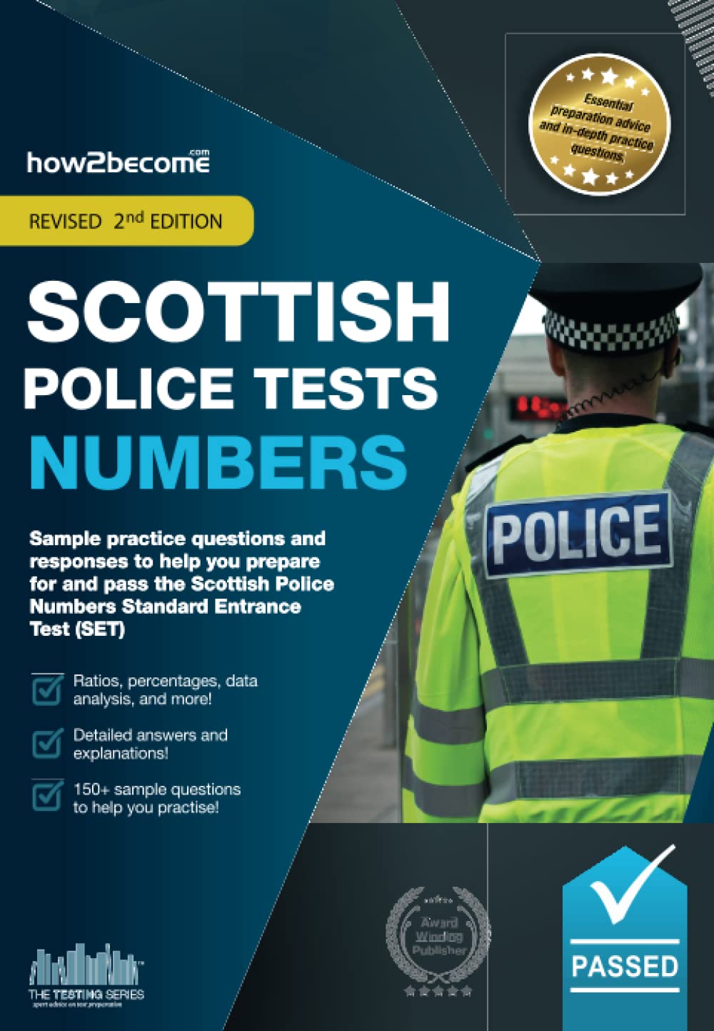 Scottish Police Tests Numbers: Sample practice questions and responses to help you prepare for and pass the Scottish Police Numbers Standard Entrance Test (SET).