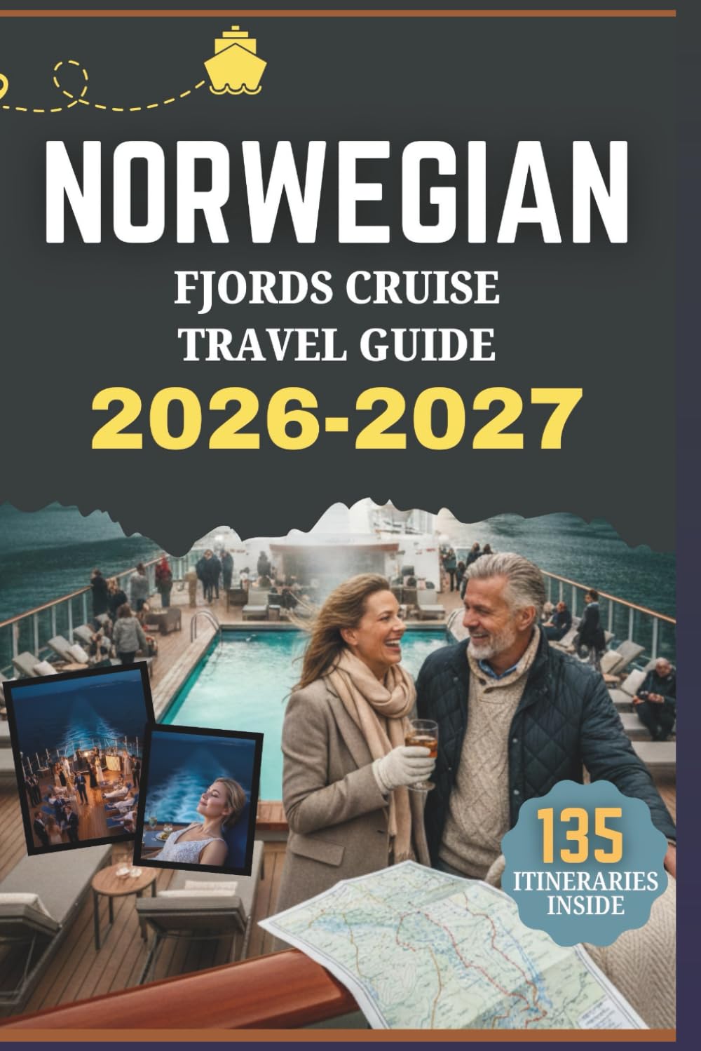 Norwegian fjords cruise travel guide: A Manual on Exploring towering cliffs, glacier-shaped inlets, and storybook towns while learning how routes, ... days shape a calm and rewarding voyage at sea