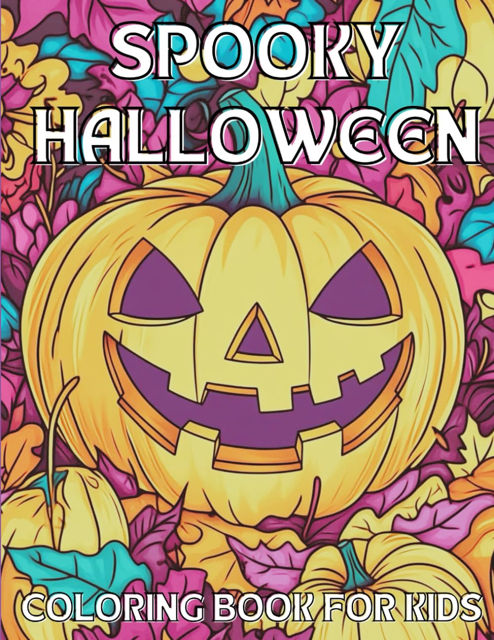 Spooky Halloween: Coloring Book for Kids