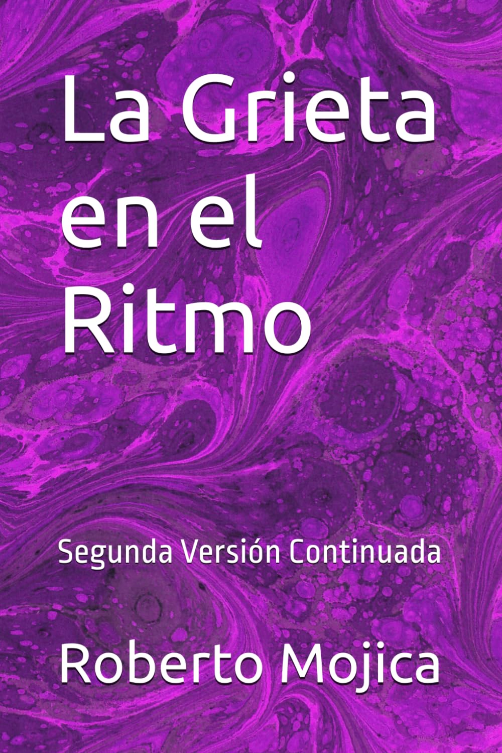 La Grieta en el Ritmo: Segunda Versión Continuada