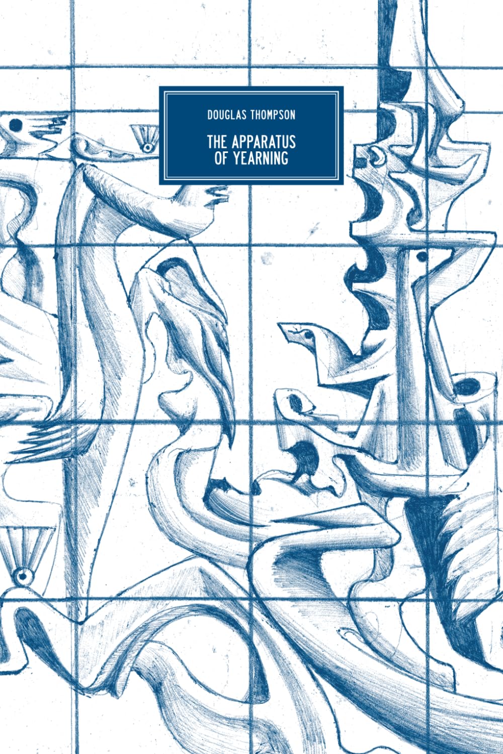 The Apparatus of Yearning