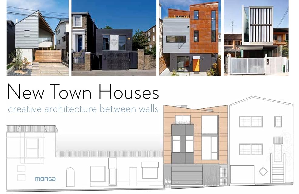 Portada de New Town Houses: Creative Architecture Between Walls