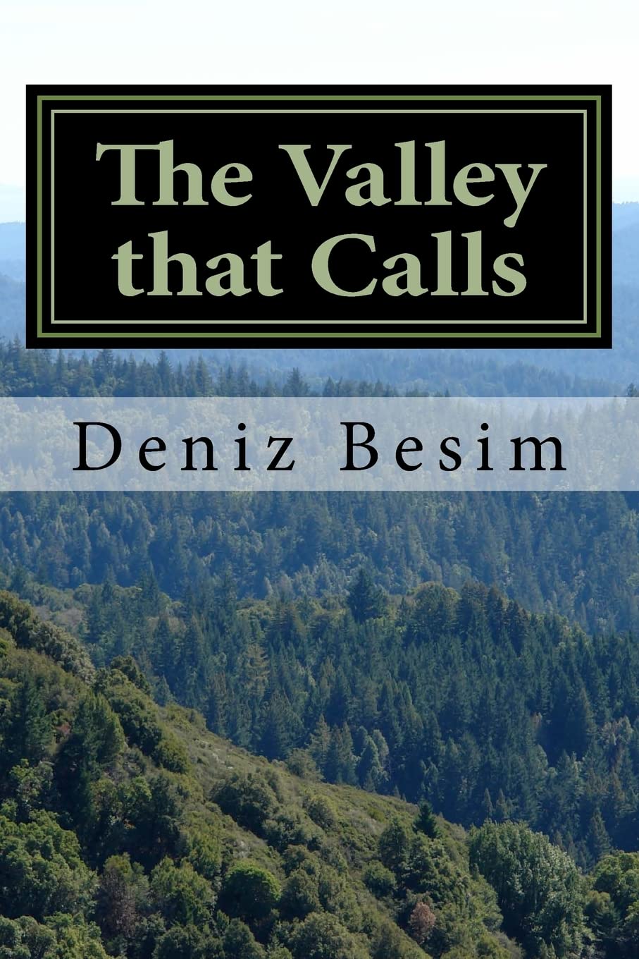 The Valley that Calls