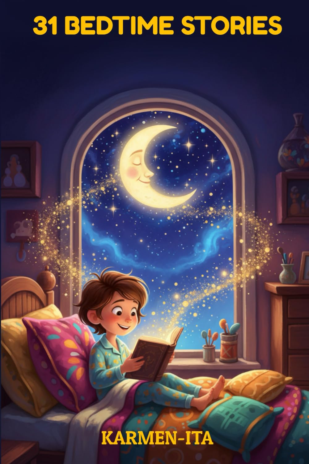 31 Bedtime Stories: Illustrated tales for golden dreams and magical nights