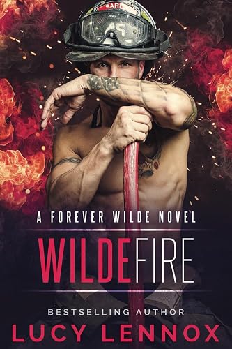 Wilde Fire: A Forever Wilde Novel: Volume 3