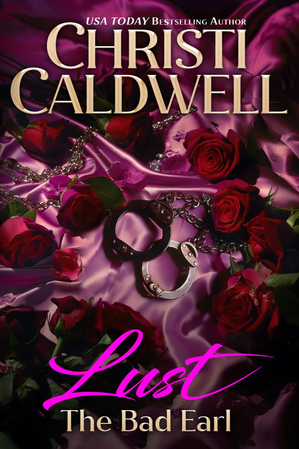 Lust: The Bad Earl: 2 (Seven Deadly Sins)