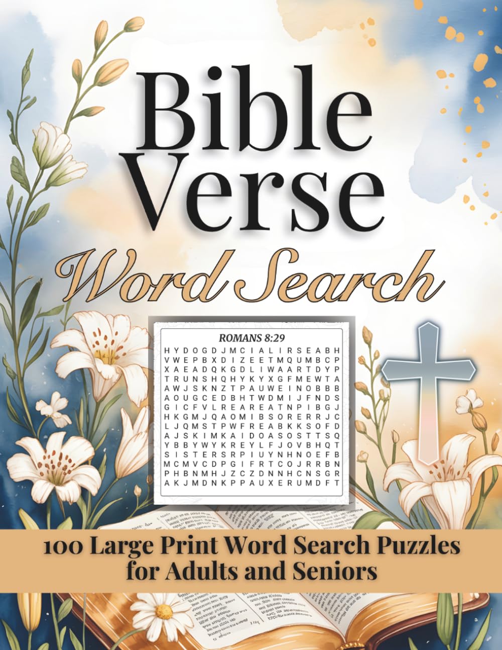 Bible Verse Word Search: 100 Large Print Word Search Puzzles for Adults and Seniors