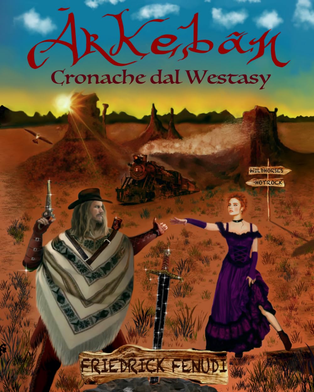 Àrkebãn : Cronache dal Westasy