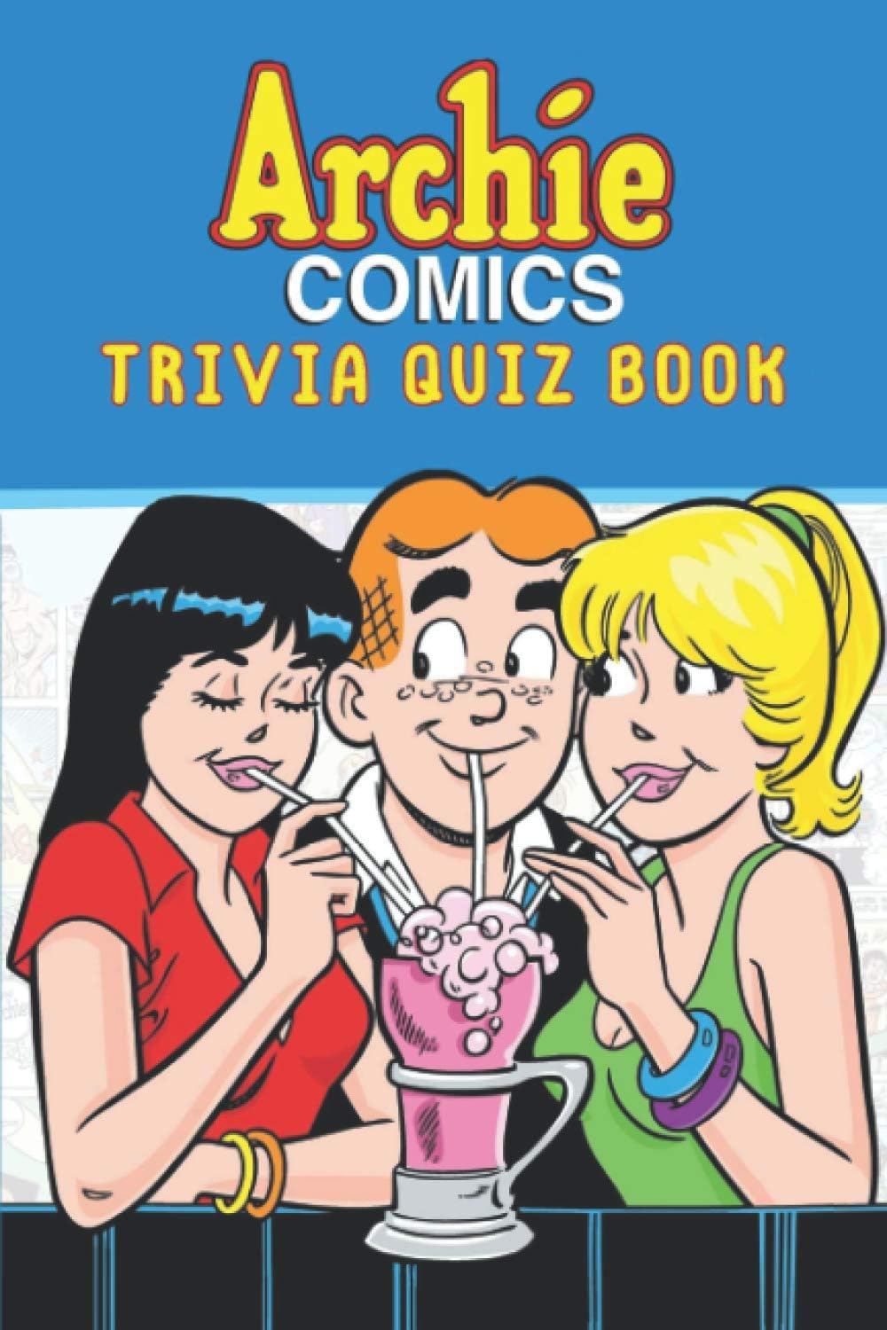 Archie Comics: Trivia Quiz Book