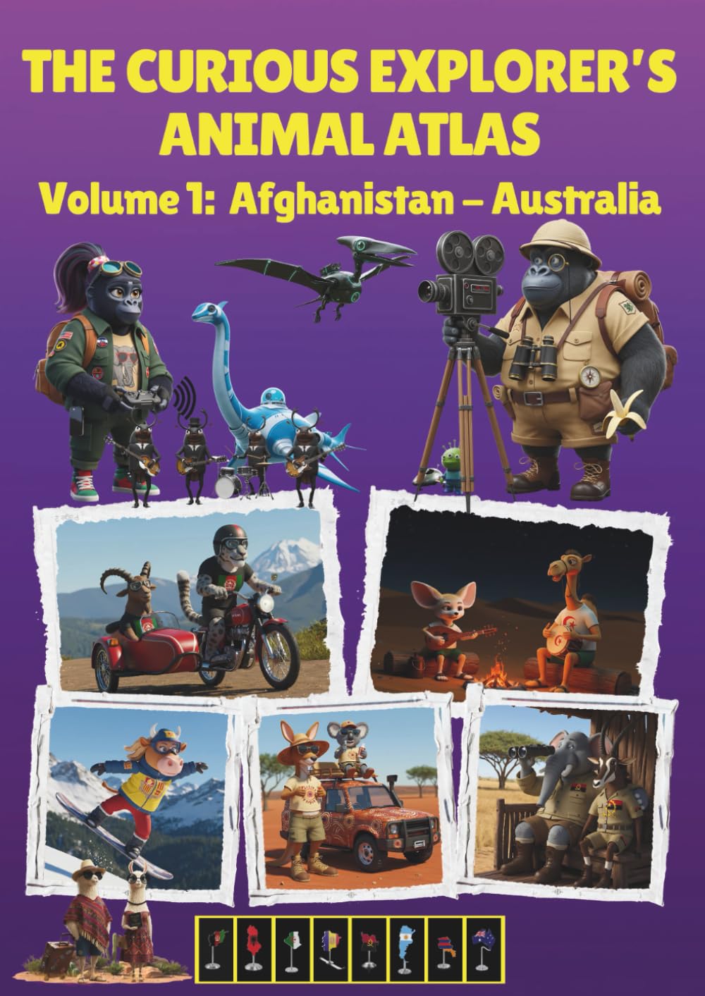 The Curious Explorer's Animal Atlas