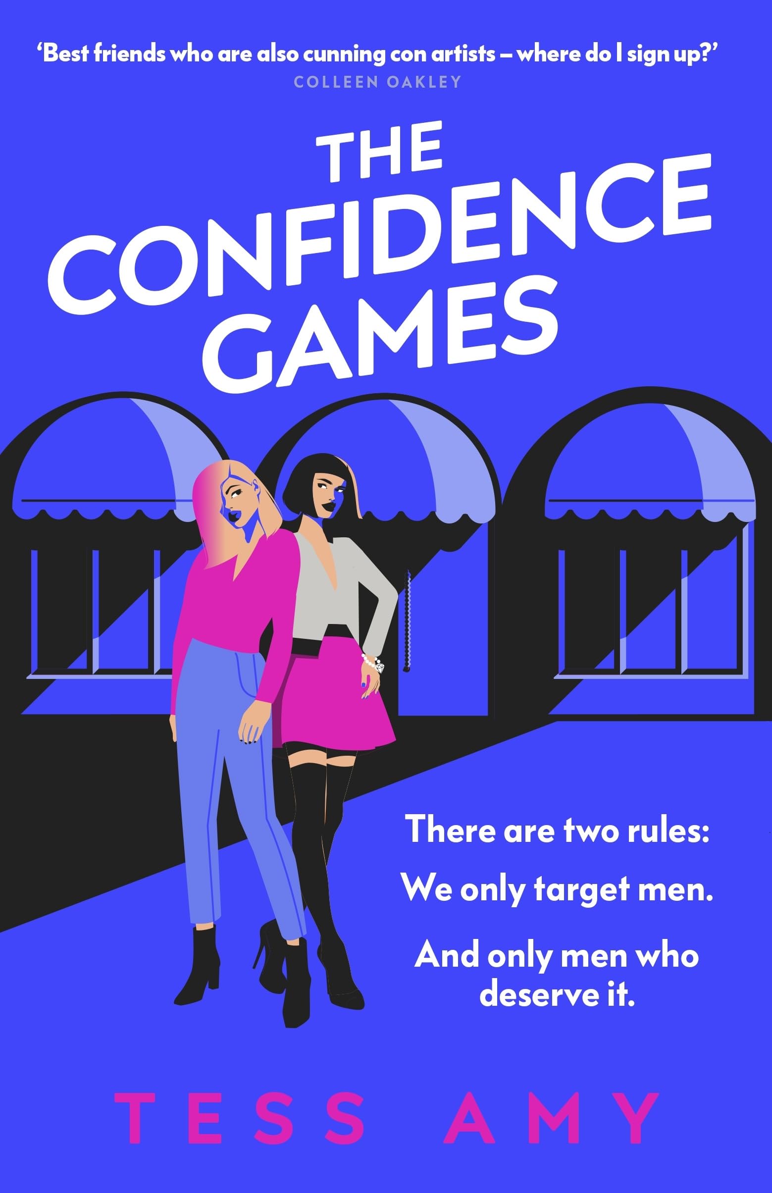 The Confidence Games: The most fun revenge thriller you’ll read all year!