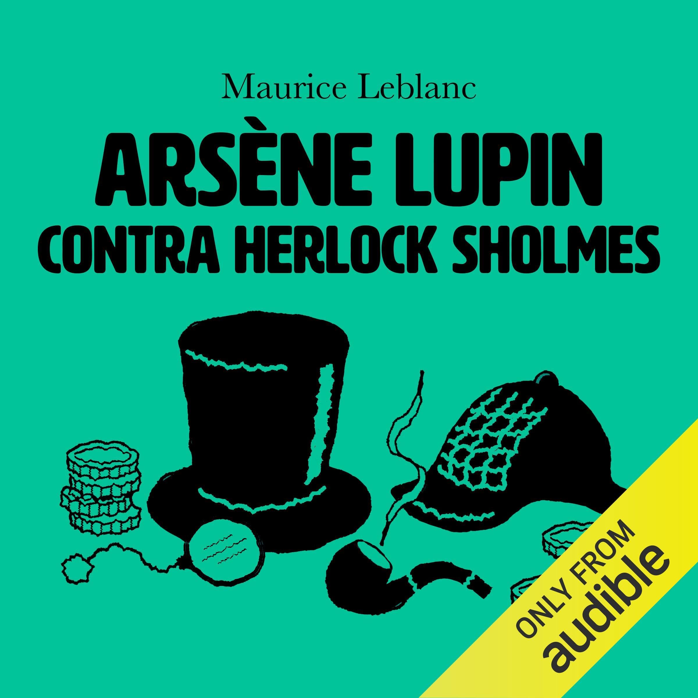 Arsène Lupin contra Herlock Sholmes [Arsène Lupin Versus Herlock Sholmes]