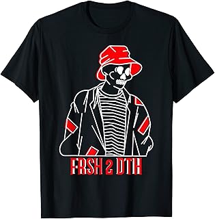 Be Fresh To Death Retro Hiphop Wear Urban Fashion Streetwear Fresh to Death Retro Hiphop Urban Trendy Skull T-Shirt