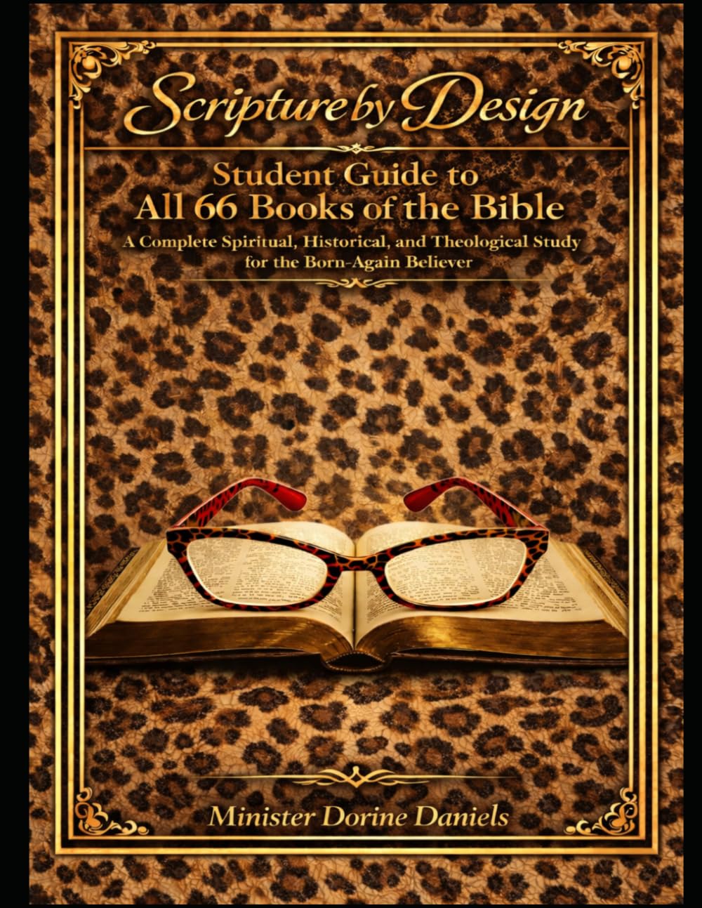 Scripture by Design: Student Guide to All 66 Books of the Bible