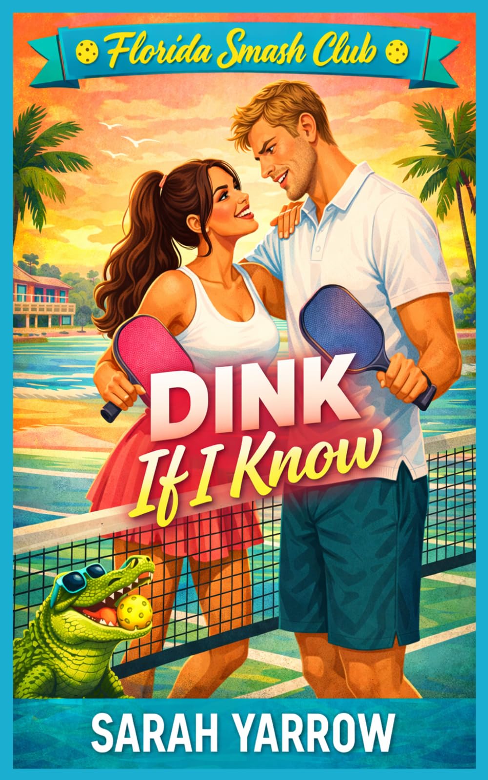 Dink If I Know (Florida Smash Club)