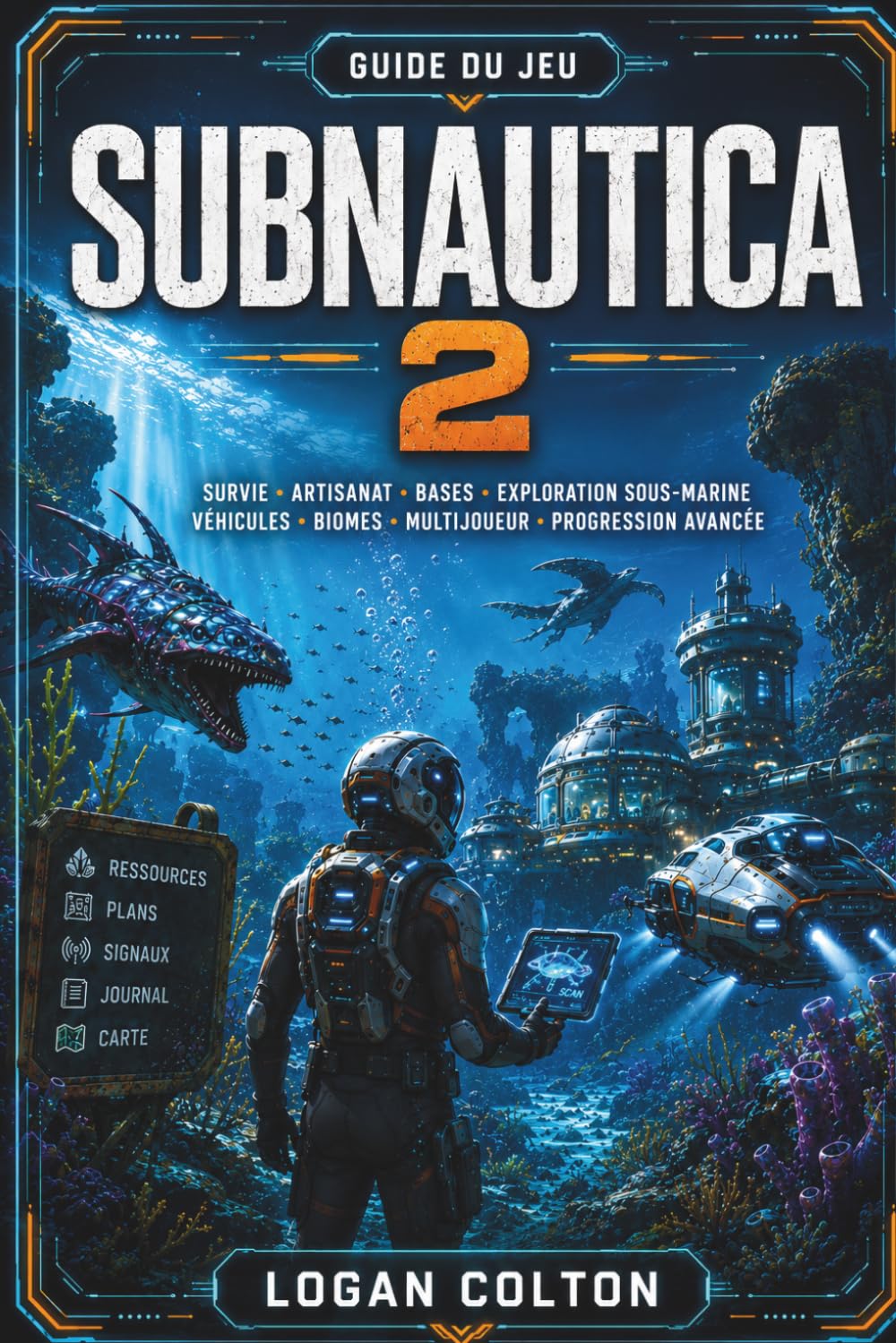 GUIDE DU JEU SUBNAUTICA 2: Survie, artisanat, bases, exploration sous-marine, véhicules, biomes, multijoueur et progression avancée