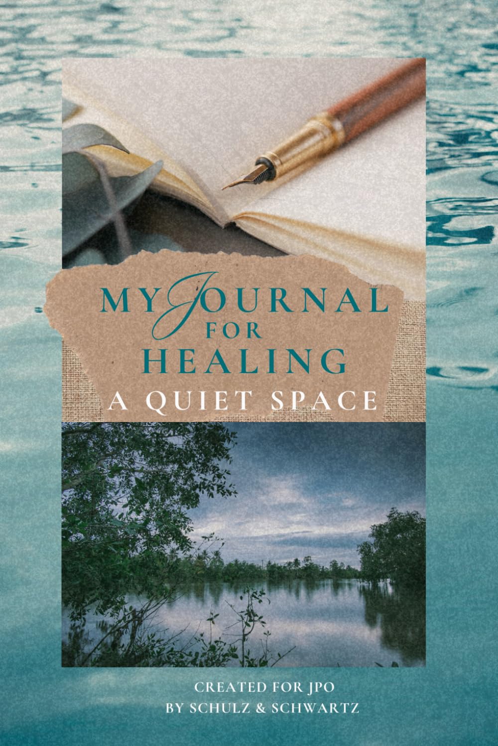 My Journal for Healing: A Quiet Space