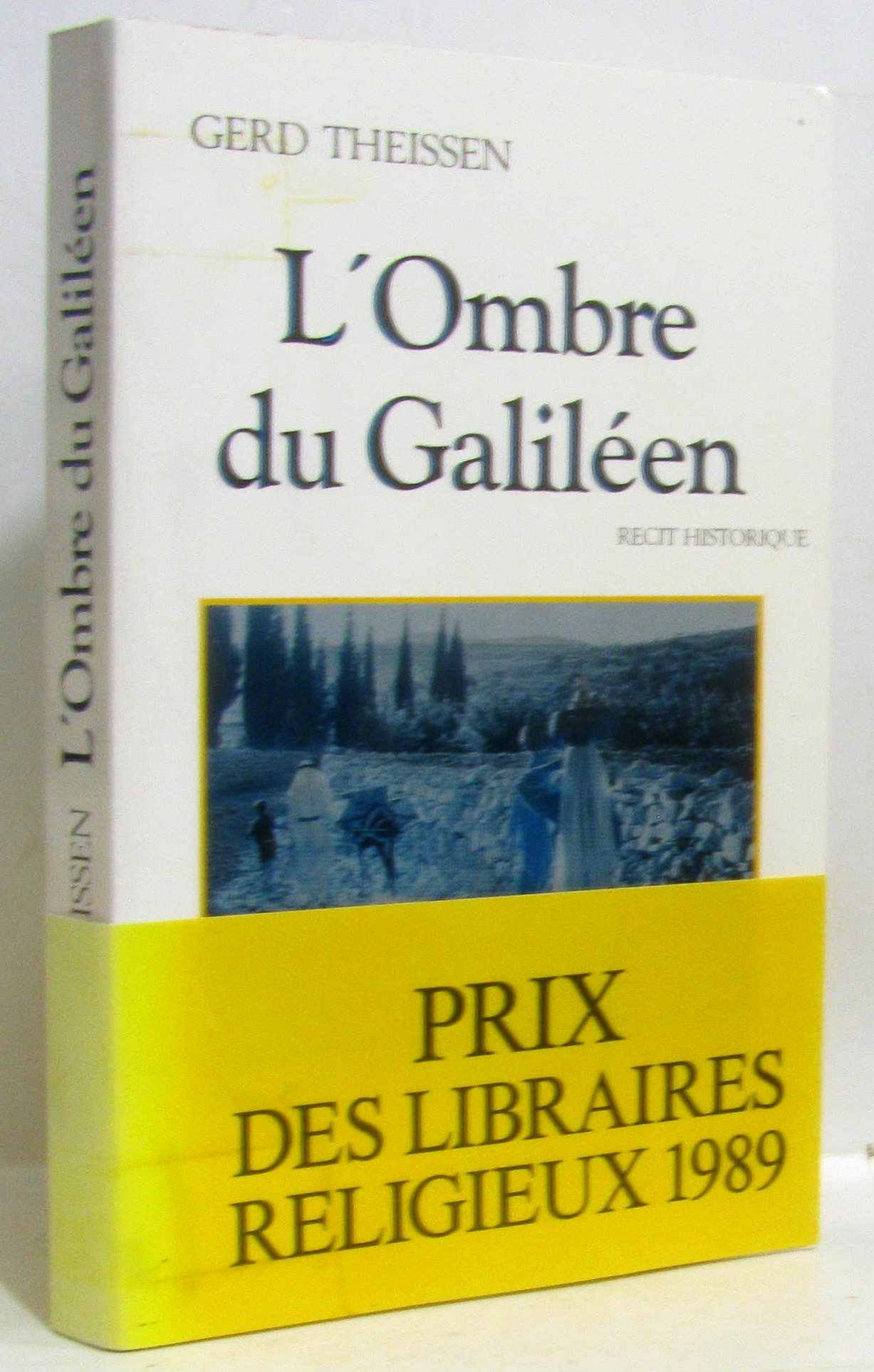 OMBRE DU GALILEEN (L')