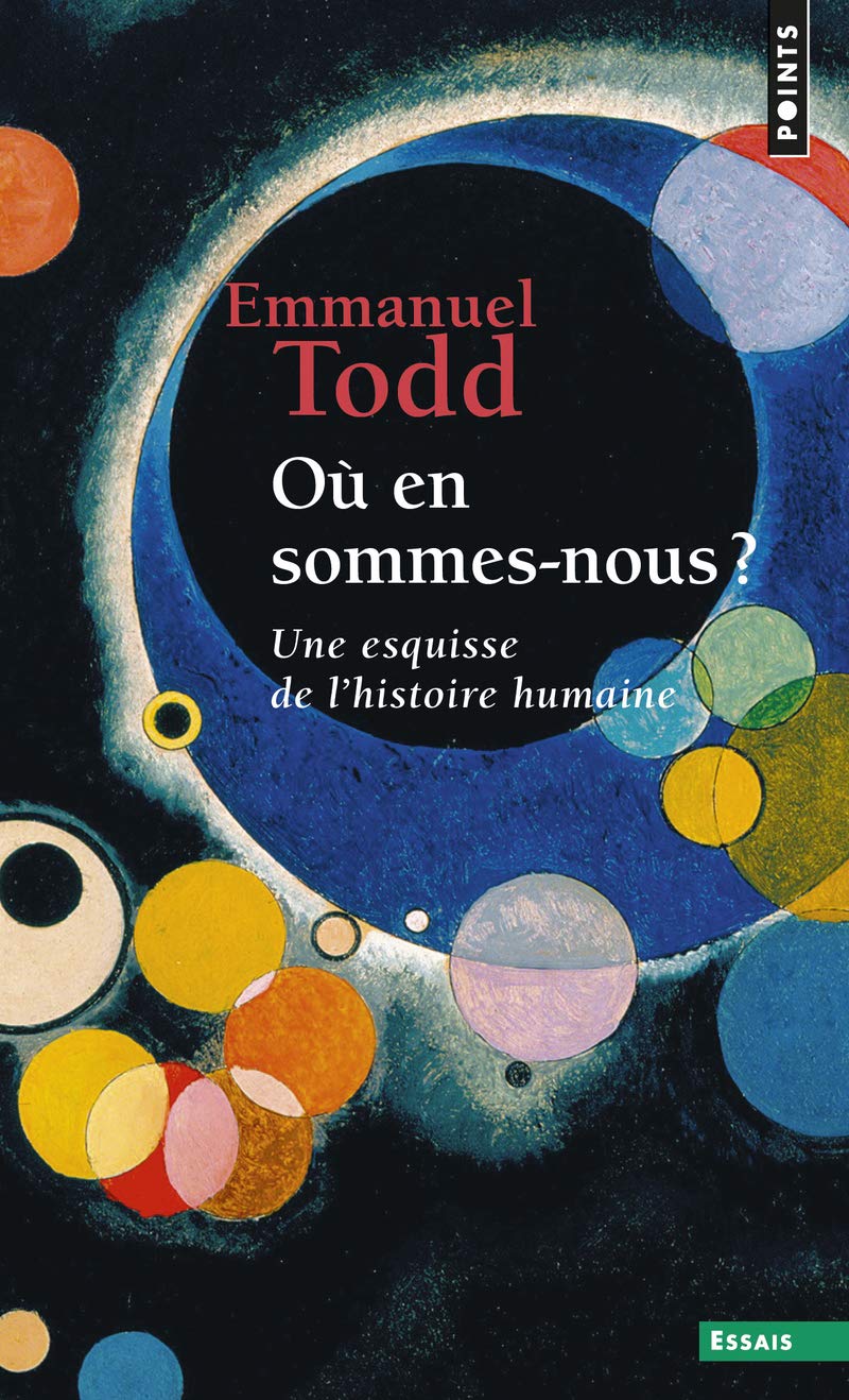 Ou en Sommes-Nous ? Une Esquisse de L'Histoire Humaine (Points Essais)