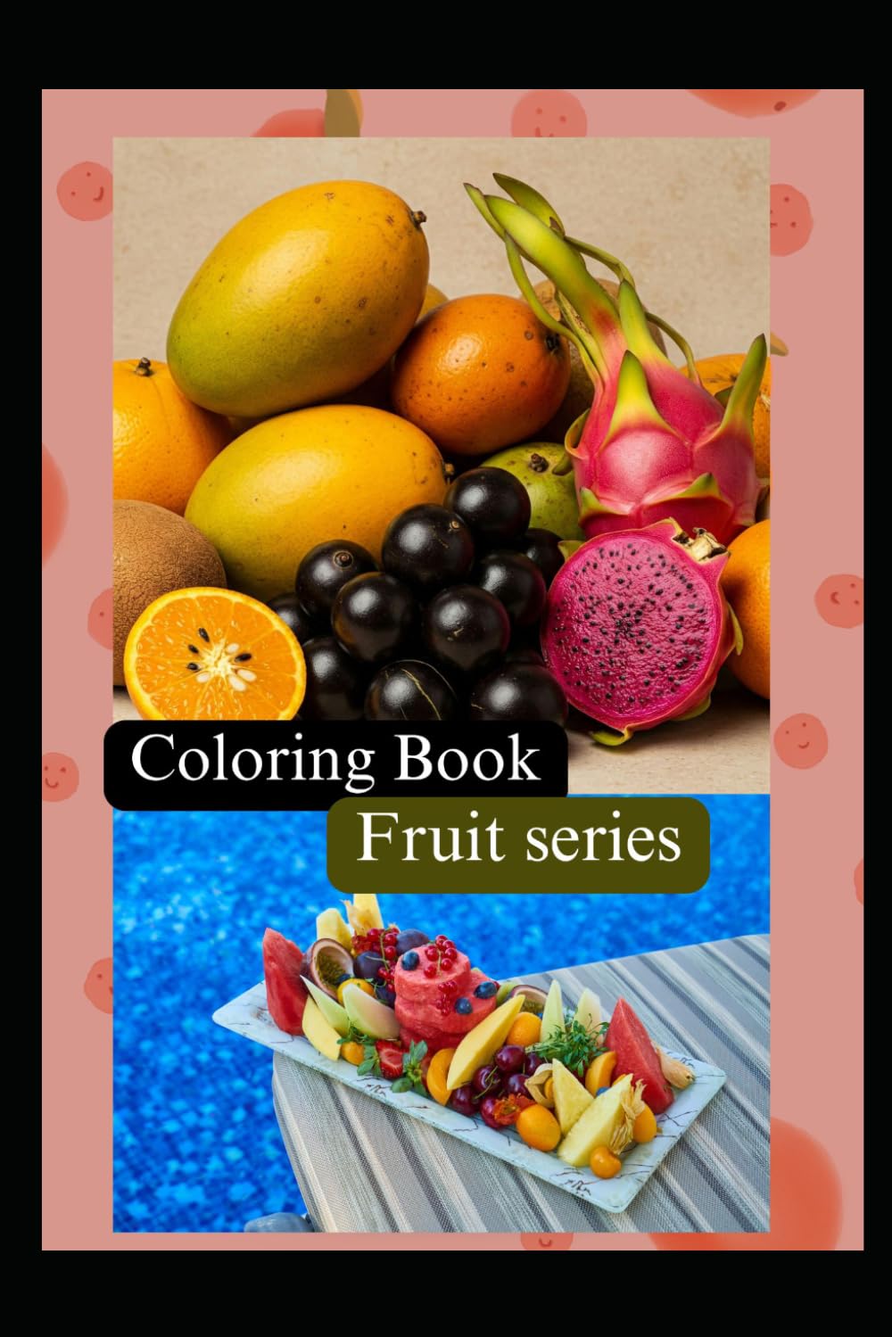 Fun Fruit Coloring Book for Kids: Adorable Fruits, Easy Pages, and Creative Coloring Fun