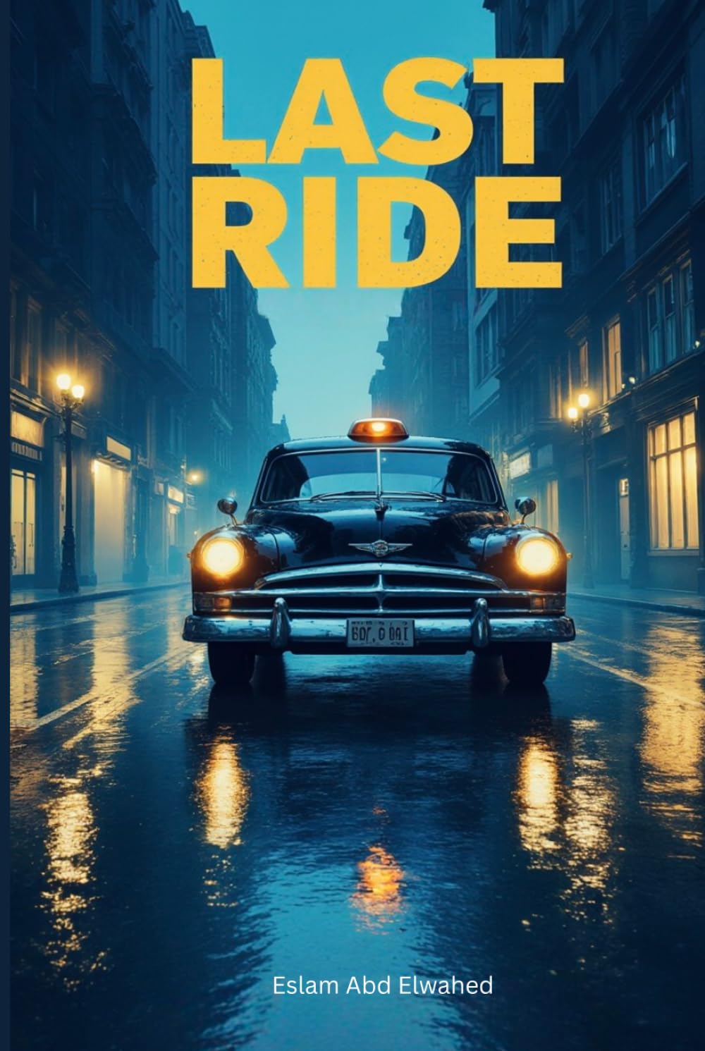 Last Ride: 100 True Stories of Uber Drivers Who Picked Up the Wrong Passenger (Gig Economy & GPS Horror)